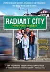 Radiant City (2007) Review 1