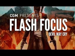 Flash Focus: DmC Devil May Cry - 2015-09-28 14:23:05