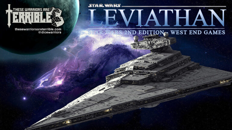 Star Wars: Leviathan – These Warriors Are Terrible