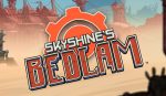 Skyshine’s Bedlam (PC) Review 4