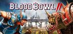 Blood Bowl 2 (PC) Review 5