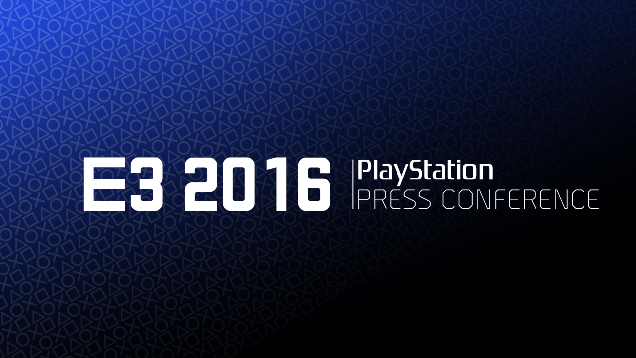 PlayStation E3 2016 Wrap Up