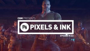 Pixels & Ink #222 - Gears of Jed 1