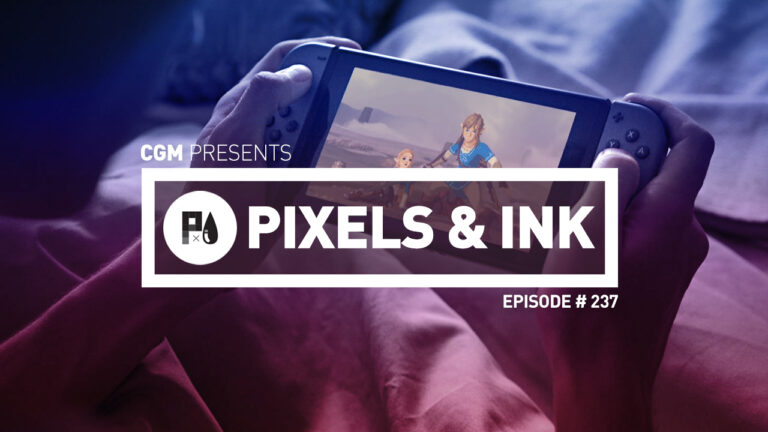 Pixels & Ink- 237 – Switch on the Horizon