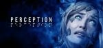 Perception Review - Genuine Frights 8