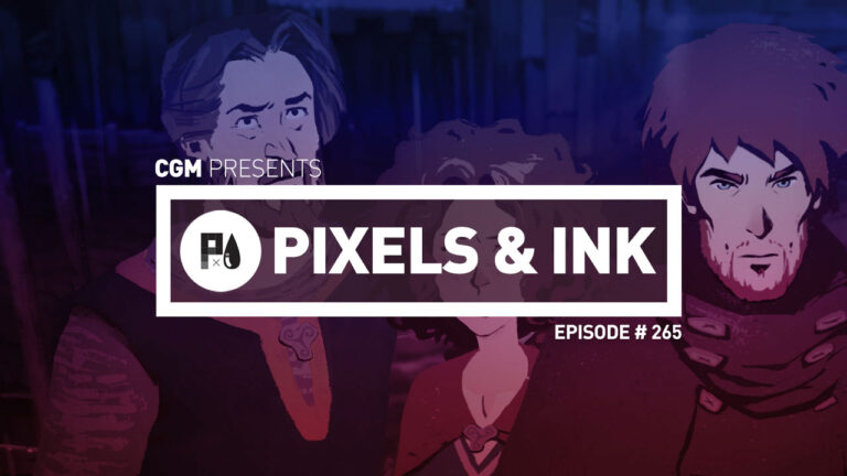 Pixels & Ink #265 – Day of the Grim Full Throttle Quest