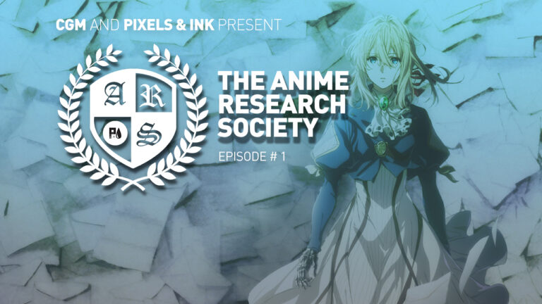 Pixels & Ink Presents: The Anime Research Society – Episode #1