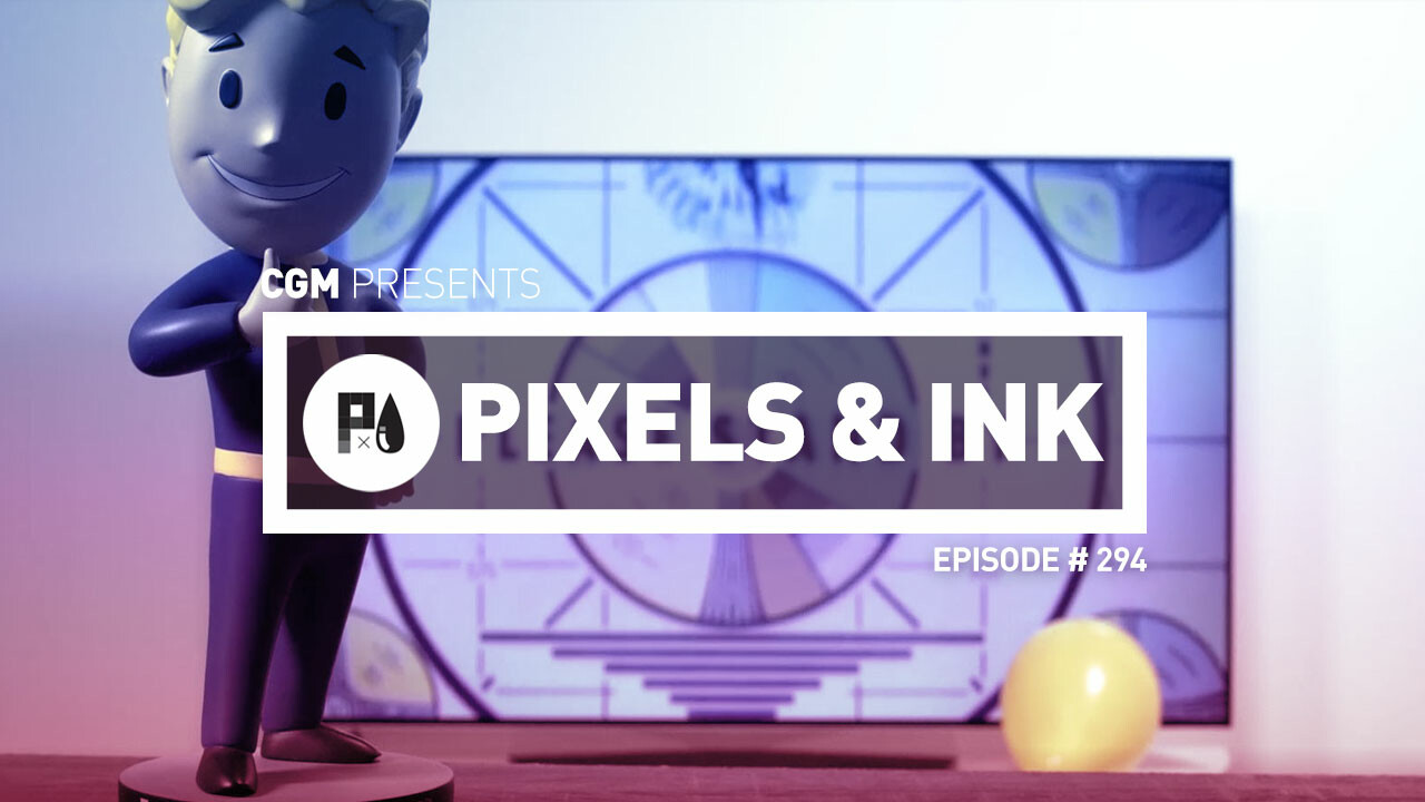 Pixels & Ink: Episode #294 1