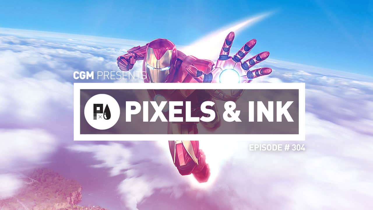 Pixels & Ink 304 - Welcome Back VR