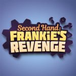 Second Hand: Frankie’s Revenge (PC) Review 3