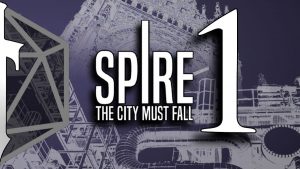 The Spire 01: Tales of The Harvest 1