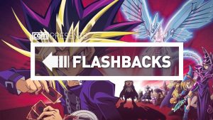 CGM Flashbacks Episode #5 - Yu-Gi-Oh
