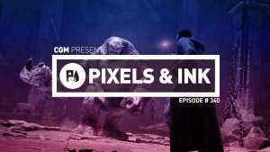 Pixels & Ink Podcast: Episode 340 — The Magic of Representation