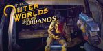 The Outer Worlds: Murder on Eridanos Review 1