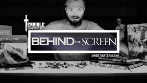 Terrible Warriors - Behind The Screen: Sweetwater Bank