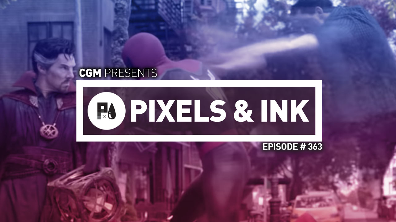 Pixels & Ink Podcast: Episode 363