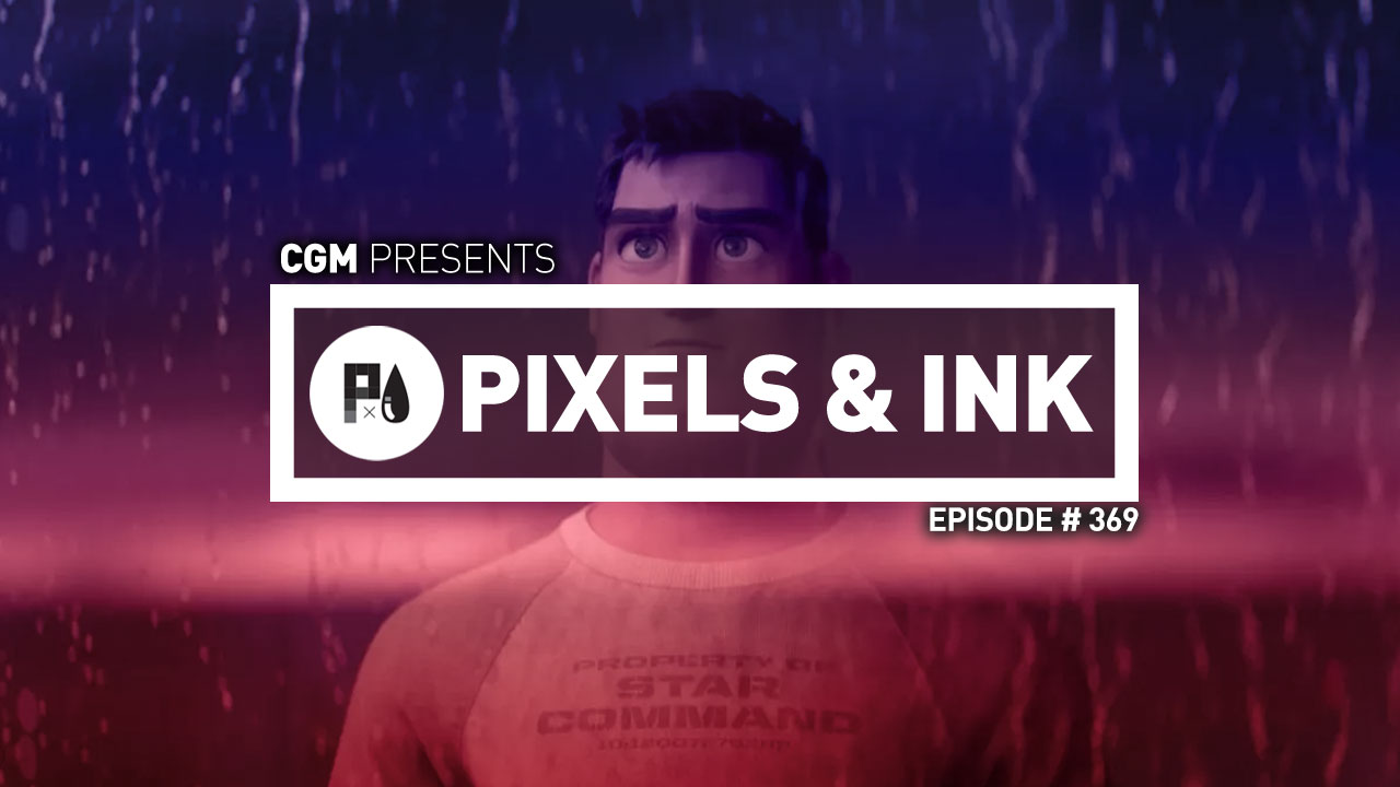 Pixels & Ink: Episode 369