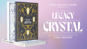 Final Fantasy Union Surpasses Goal to Create Fan-Made Guide 2