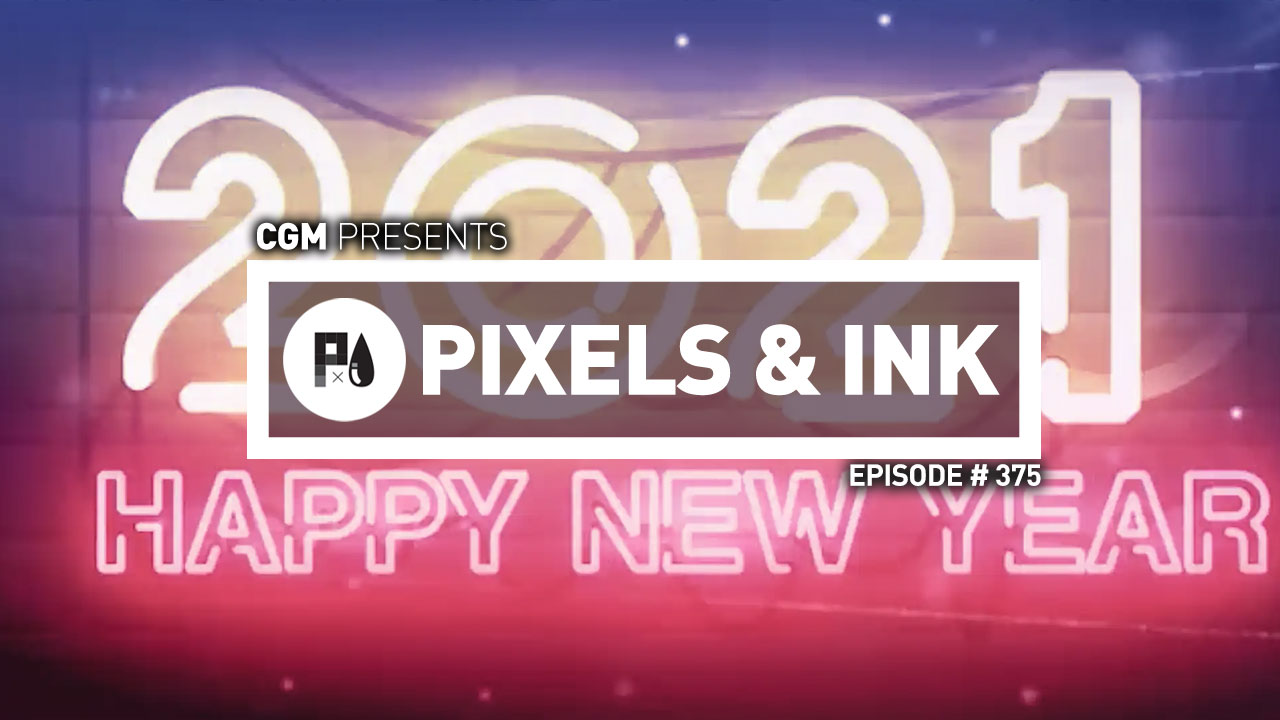 Pixels & Ink Podcast: Episode 375 1