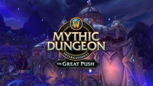 World of Warcraft's Exciting ESports 'The Great Push' Season 2 Is Finally Here