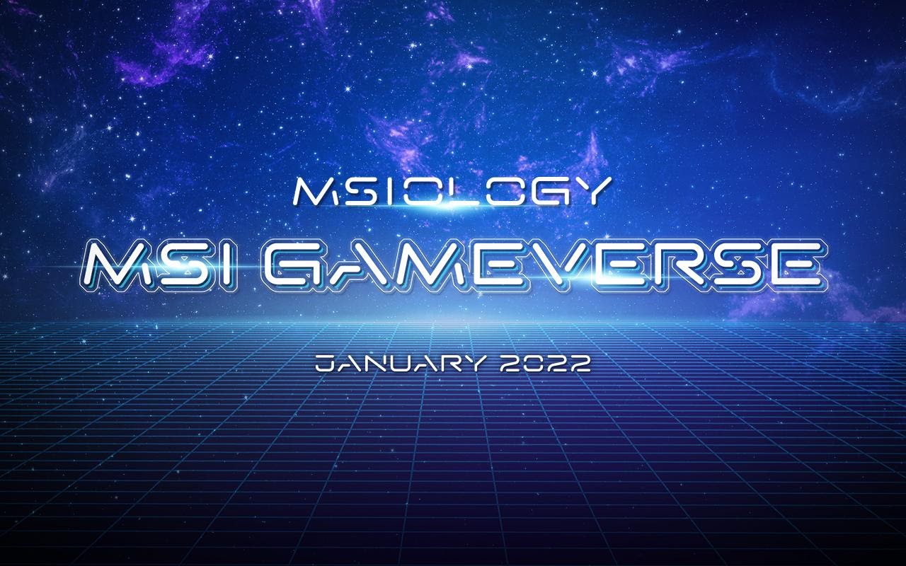 Msi Launches Msiology: Msi Gameverse Virtual Event To Unveil The Latest 12Th Gen Intel® H Series Gaming And Content Creation Laptops C:\Users\Michaelyrchang\Appdata\Local\Microsoft\Windows\Inetcache\Content.word\Kv.jpg