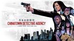 Chinatown Detective Agency (PC) Review