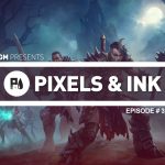 Pixels & Ink Podcast Podcast: Episode 398