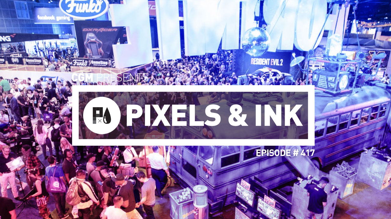 pixels ink podcast episode 417 e3 loses big three 23020302