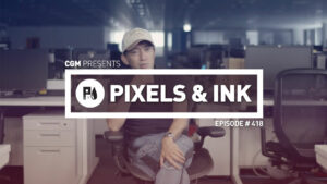pixels ink podcast episode 418 gaming in flux 23030803