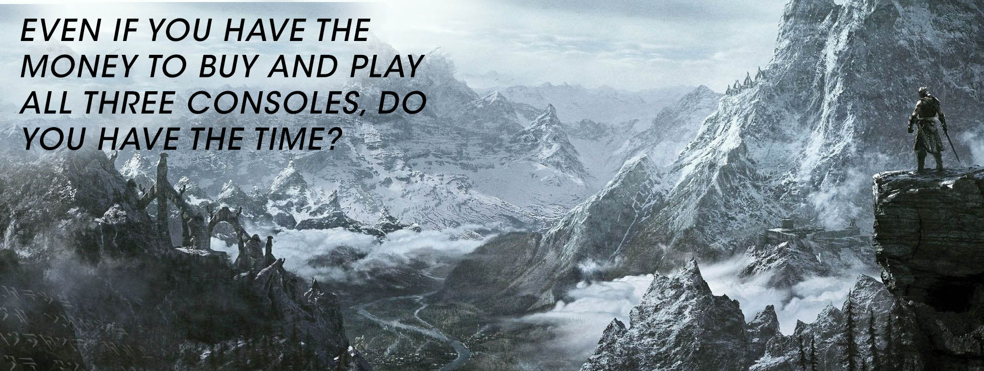 Owning A Single Console Still Makes Sense