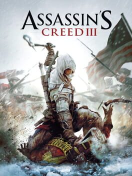 Assassin’s Creed 3 Assassin’s Creed 3