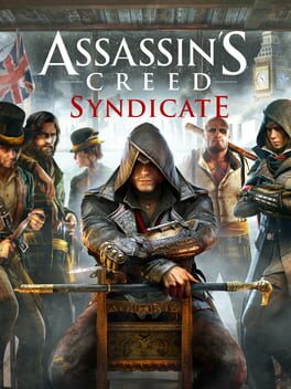 Assassin’s Creed: Syndicate Assassin’s Creed: Syndicate