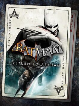 Batman: Return To Arkham