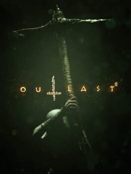 Outlast 2 Outlast 2