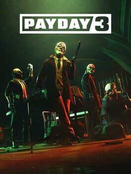 Payday 3 Payday 3