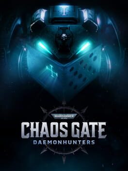 Warhammer 40000: Chaos Gate - Daemonhunters Warhammer 40000: Chaos Gate - Daemonhunters