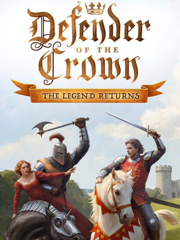 Defenders of the Crown: The Legend Returns (PC) Review - cover