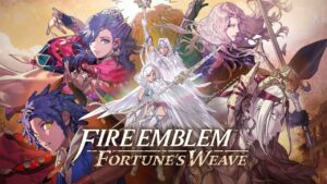 Fire Emblem: Fortune’s Weave on Nintendo Switch 2 Aims to Rekindle What Longtime Fans Love Most